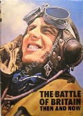 Book cover of The Battle of Britain Then and Now by RAMSEY, Winston G. (ed.)